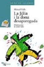 La Júlia i la dona desapareguda