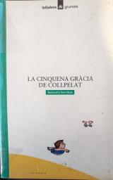 La cinquena gràcia de Collpelat