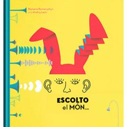 Escolto el món...