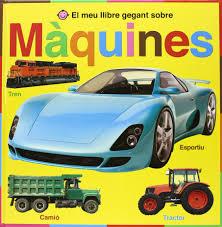 El meu llibre gegant sobre màquines