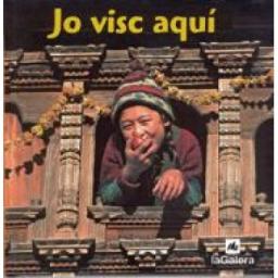 Jo visc aquí