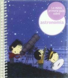 La meva primera guia sobre astronomia
