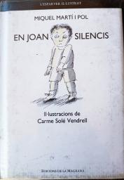En Joan Silencis