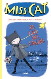 Miss Cat. El cas del canari