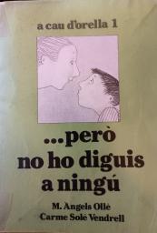 ...Però no ho diguis a ningú