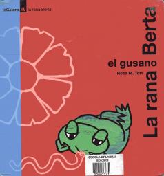 La rana Berta y el gusano