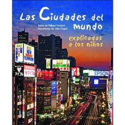 Las ciudades del mundo explicadas a los niños