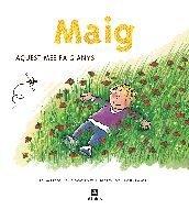 Maig. Aquest mes faig anys