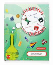 ¡Alucina con la química!