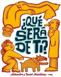 ¿Qué será de ti?