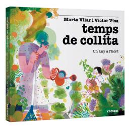 El temps de collita. Un any a l'hort