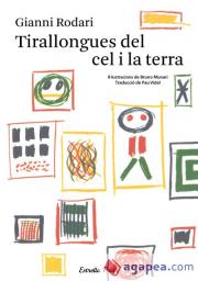 Tirallongues del cel i la terra
