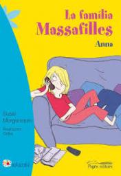 La família Massafilles: Anna