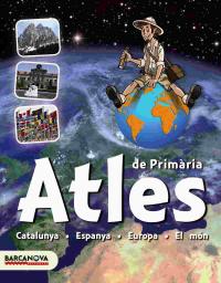 Atles de primària: Catalunya, Espanya, Europa, el món