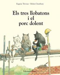 Els tres llobatons i el porc dolent