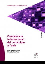 Competència informacional: del currículum a l'aula