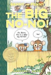 Benny and Penny in The big no-no!