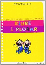 Riure i plorar