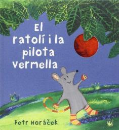 El ratolí i la pilota vermella