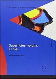 Superfícies, volums i línies