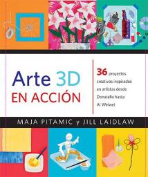 Arte 3D en acción