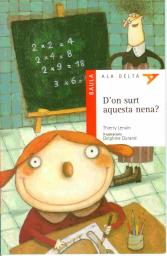 D'on surt aquesta nena?