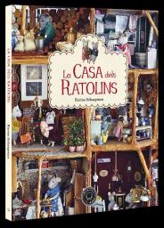 La Casa dels Ratolins