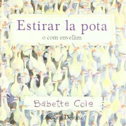 Estirar la pota o com envellim