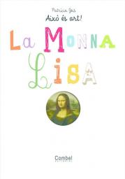 Això és art!: La Mona Lisa