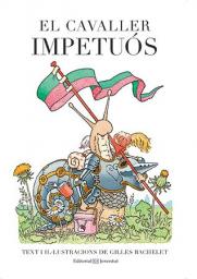 El cavaller impetuós