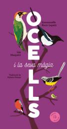 Ocells i la seva màgia