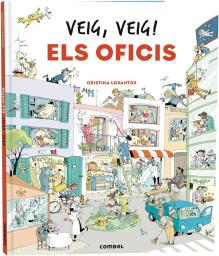 Veig, veig! Els oficis