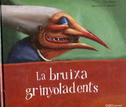 La bruixa grinyoladents