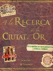 A la recerca de la Ciutat d'or
