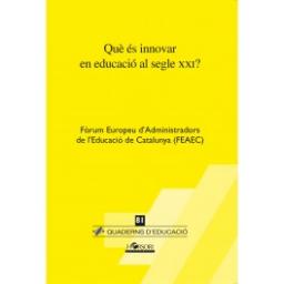 Què és innovar en educació al segle XXI?