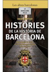Històries de la història de Barcelona
