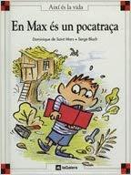 En Max és un pocatraça