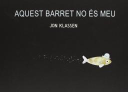 Aquest barret no és meu