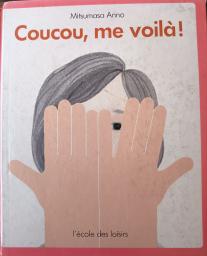 Coucou, me voilà