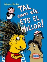 Tal com ets, ets el millor !