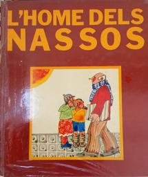 L'home dels nassos