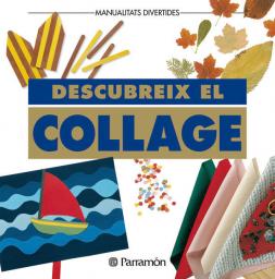Descobreix el collage
