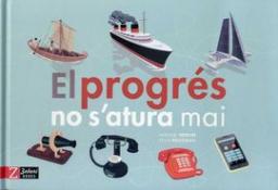 El progrés no s'atura mai
