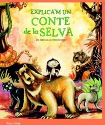 Explica'm un conte de la selva