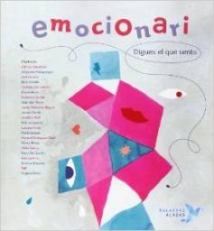 Emocionari; Digues el que sents