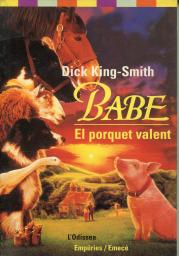Babe. El porquet valent