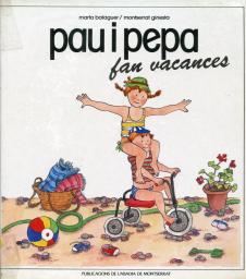 Pau i Pepa fan vacances