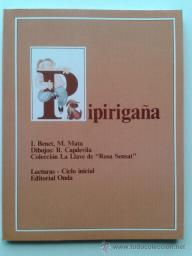 Pipirigaña. Lecturas-Ciclo Inicial