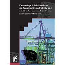 L'aprenentatge de la lectoescriptura des d'una perspectiva constructivista. Vol.1 
