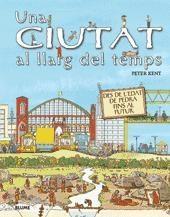 Una ciutat al llarg del temps